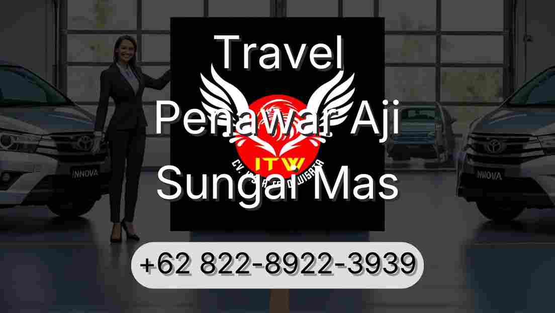 Travel Penawar Aji Sungai Mas