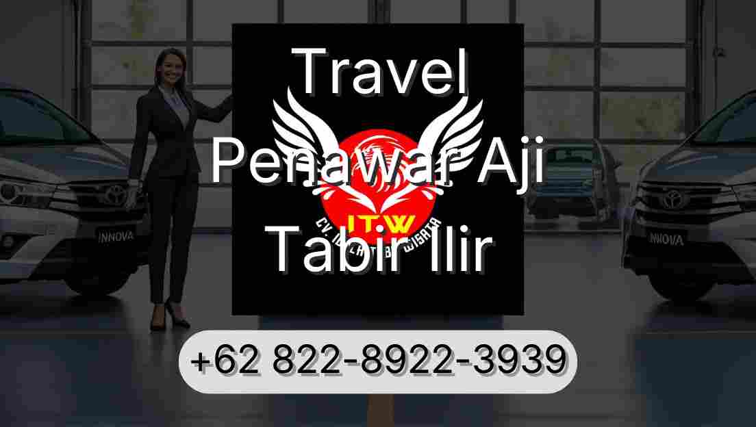Travel Penawar Aji Tabir Ilir