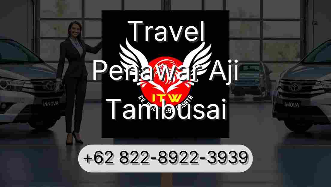 Travel Penawar Aji Tambusai