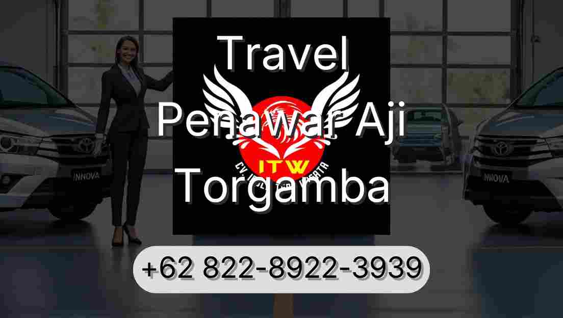Travel Penawar Aji Torgamba