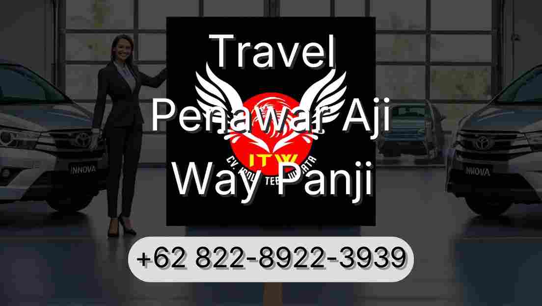 Travel Penawar Aji Way Panji