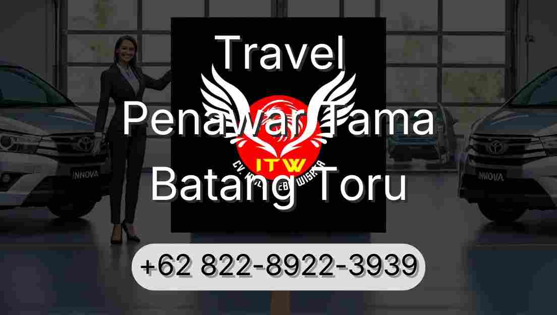 Travel Penawar Tama Batang Toru
