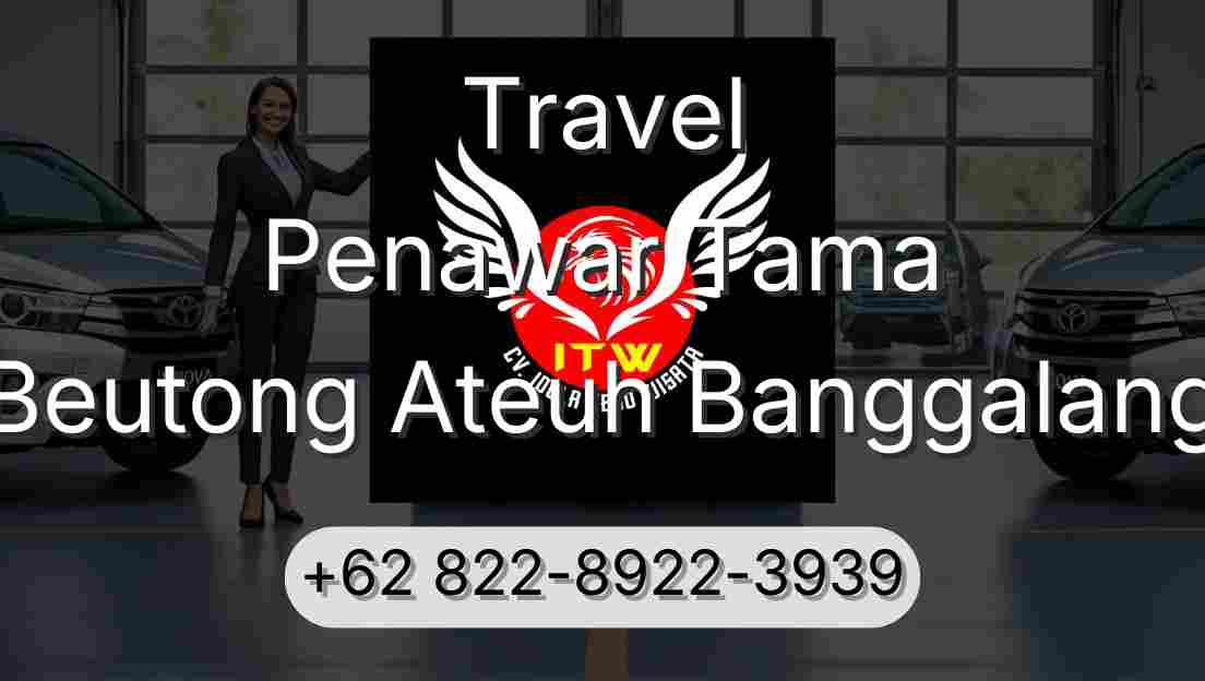 Travel Penawar Tama Beutong Ateuh Banggalang