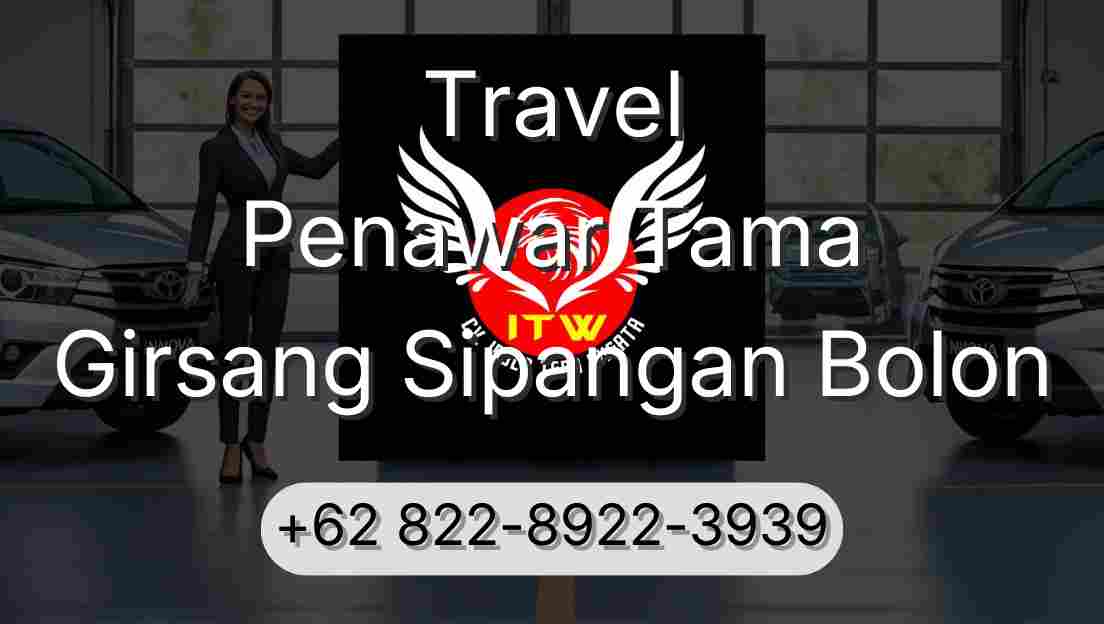 Travel Penawar Tama Girsang Sipangan Bolon