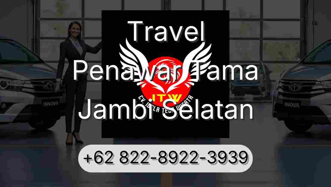 Travel Penawar Tama Jambi Selatan