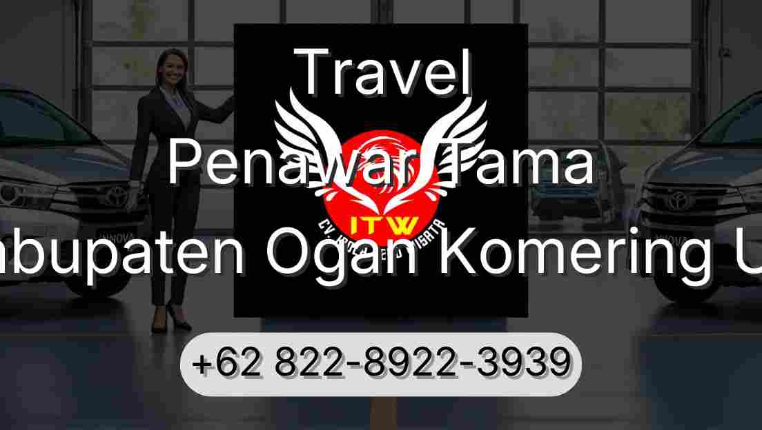 Travel Penawar Tama Kabupaten Ogan Komering Ulu