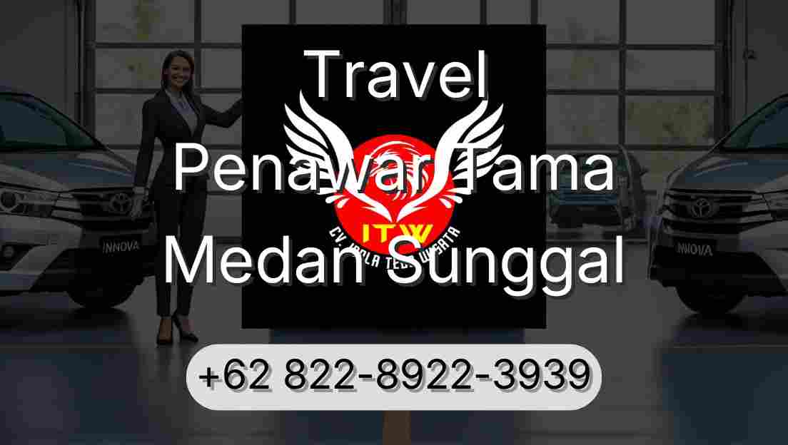 Travel Penawar Tama Medan Sunggal