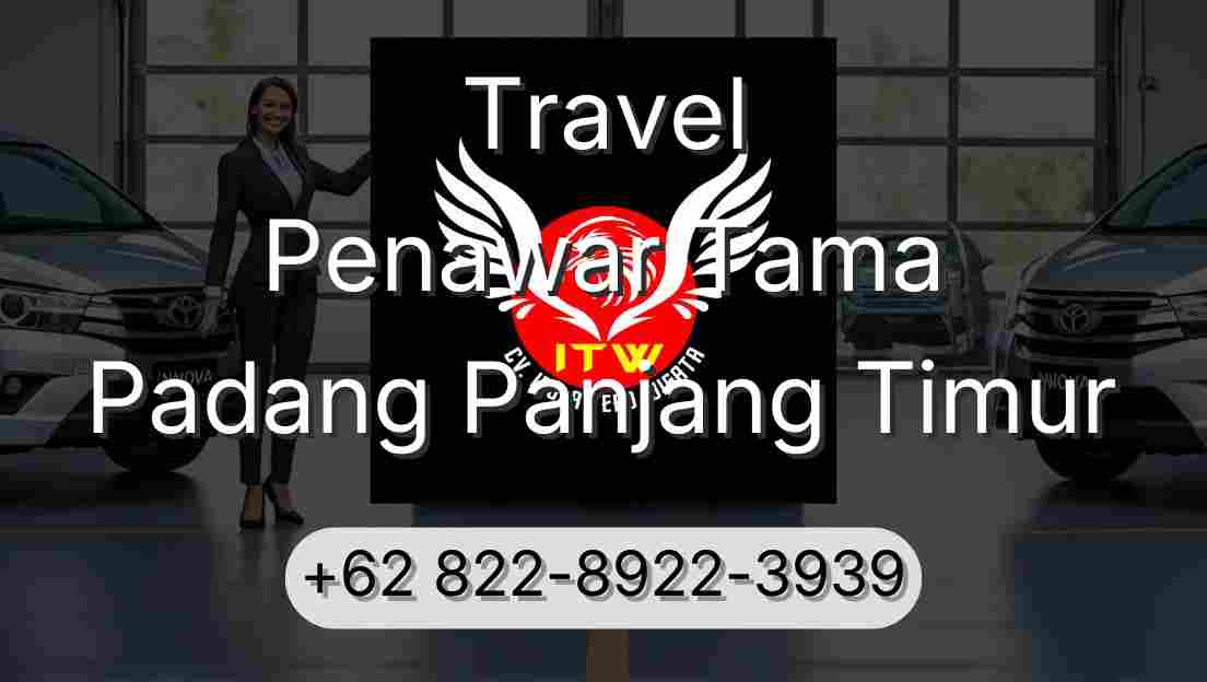 Travel Penawar Tama Padang Panjang Timur