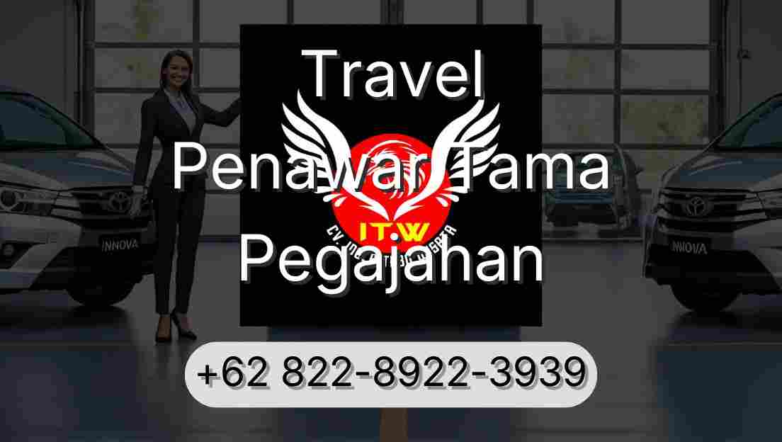 Travel Penawar Tama Pegajahan