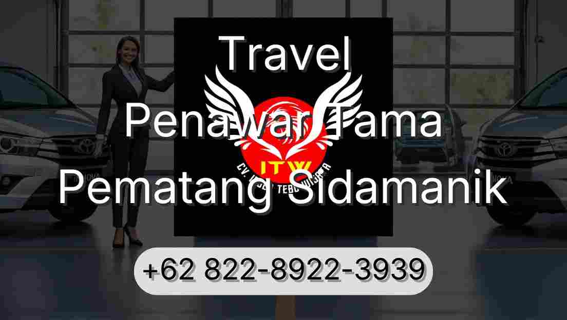 Travel Penawar Tama Pematang Sidamanik