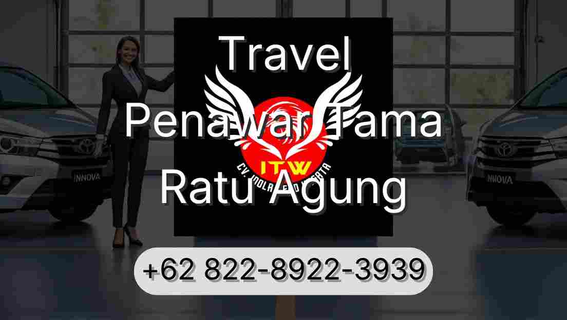 Travel Penawar Tama Ratu Agung
