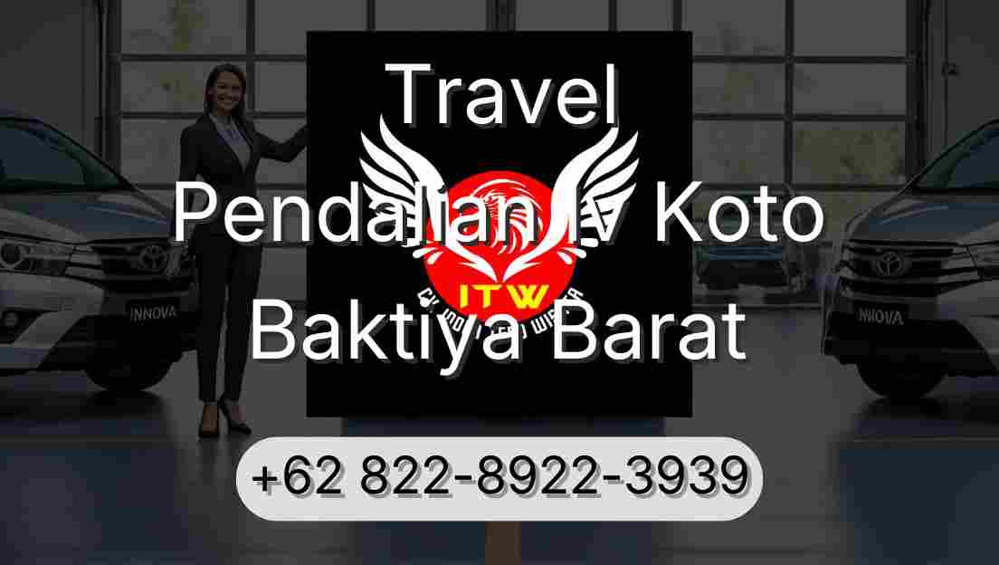 Travel Pendalian Iv Koto Baktiya Barat