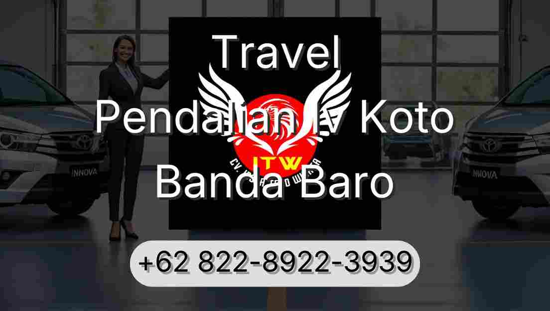 Travel Pendalian Iv Koto Banda Baro