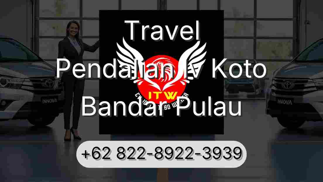 Travel Pendalian Iv Koto Bandar Pulau