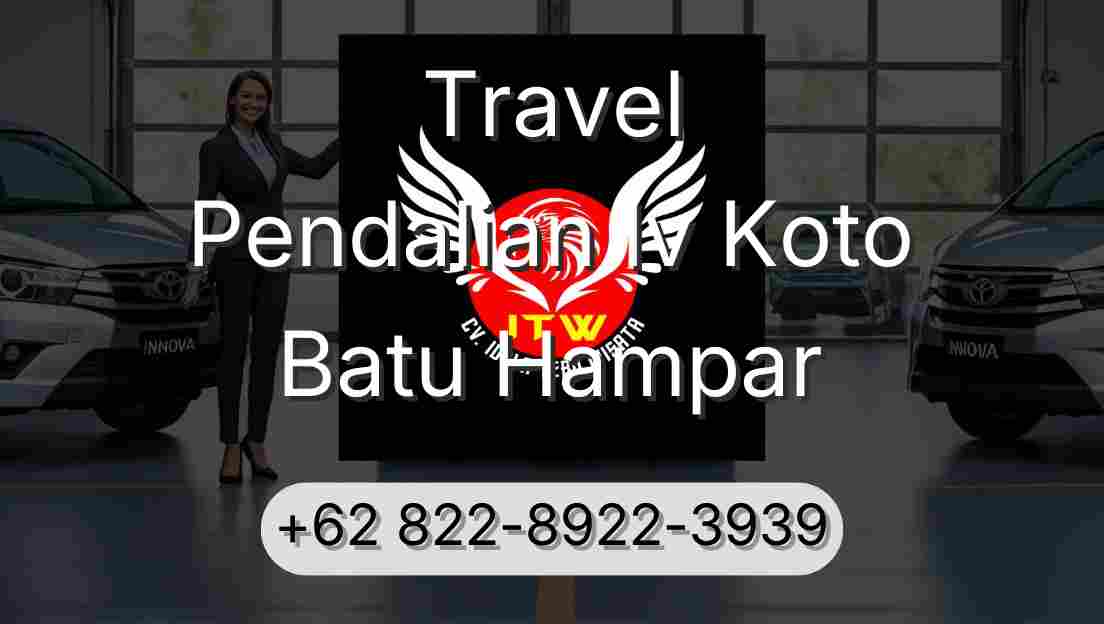 Travel Pendalian Iv Koto Batu Hampar