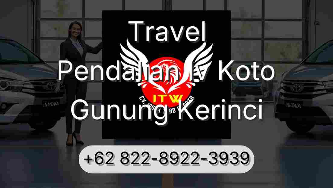 Travel Pendalian Iv Koto Gunung Kerinci