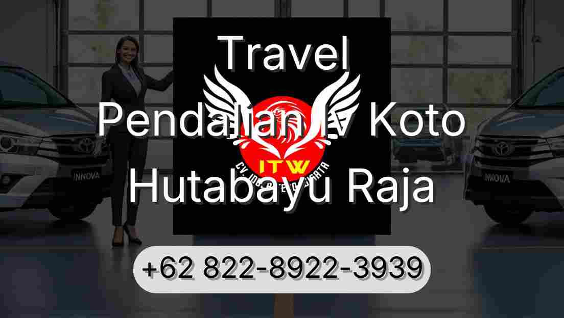 Travel Pendalian Iv Koto Hutabayu Raja