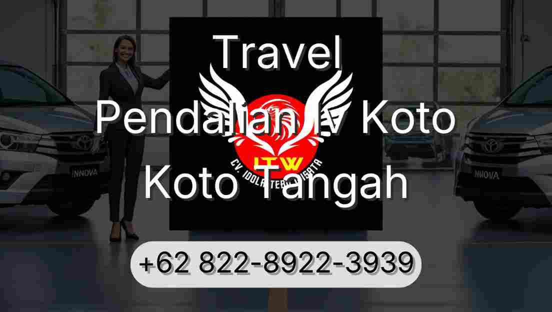 Travel Pendalian Iv Koto Koto Tangah