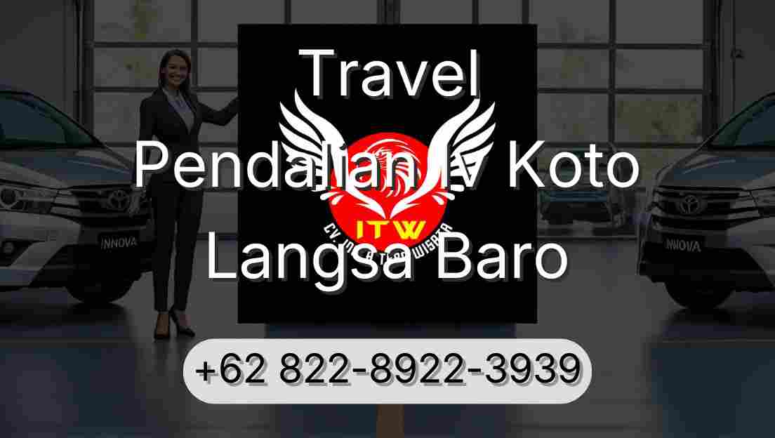 Travel Pendalian Iv Koto Langsa Baro