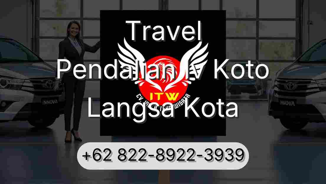 Travel Pendalian Iv Koto Langsa Kota