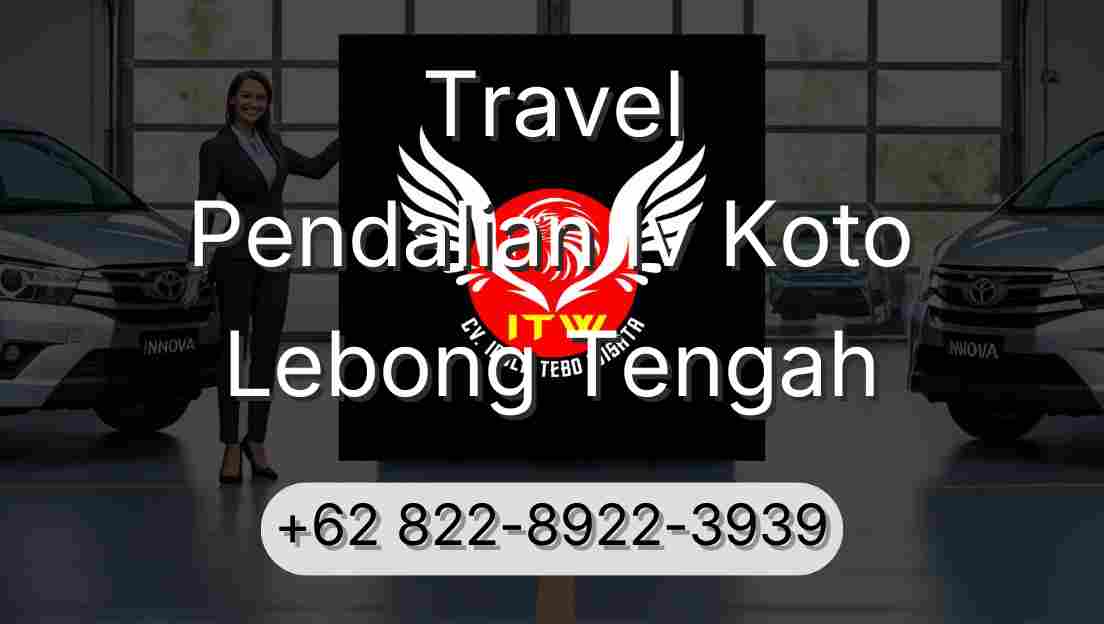 Travel Pendalian Iv Koto Lebong Tengah