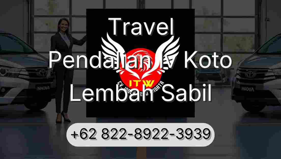 Travel Pendalian Iv Koto Lembah Sabil