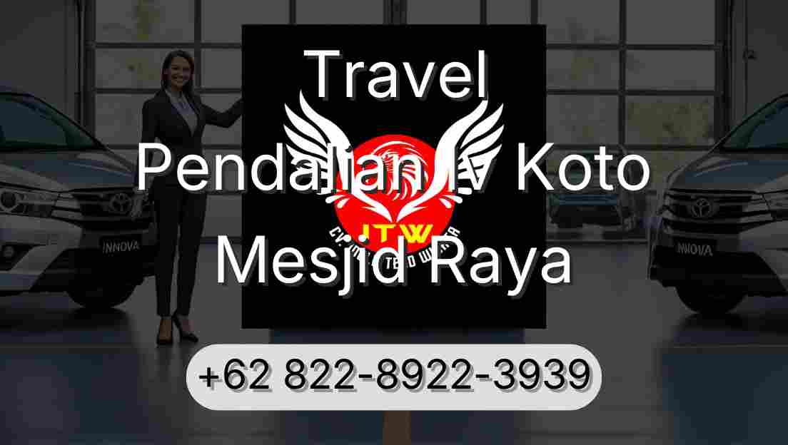 Travel Pendalian Iv Koto Mesjid Raya