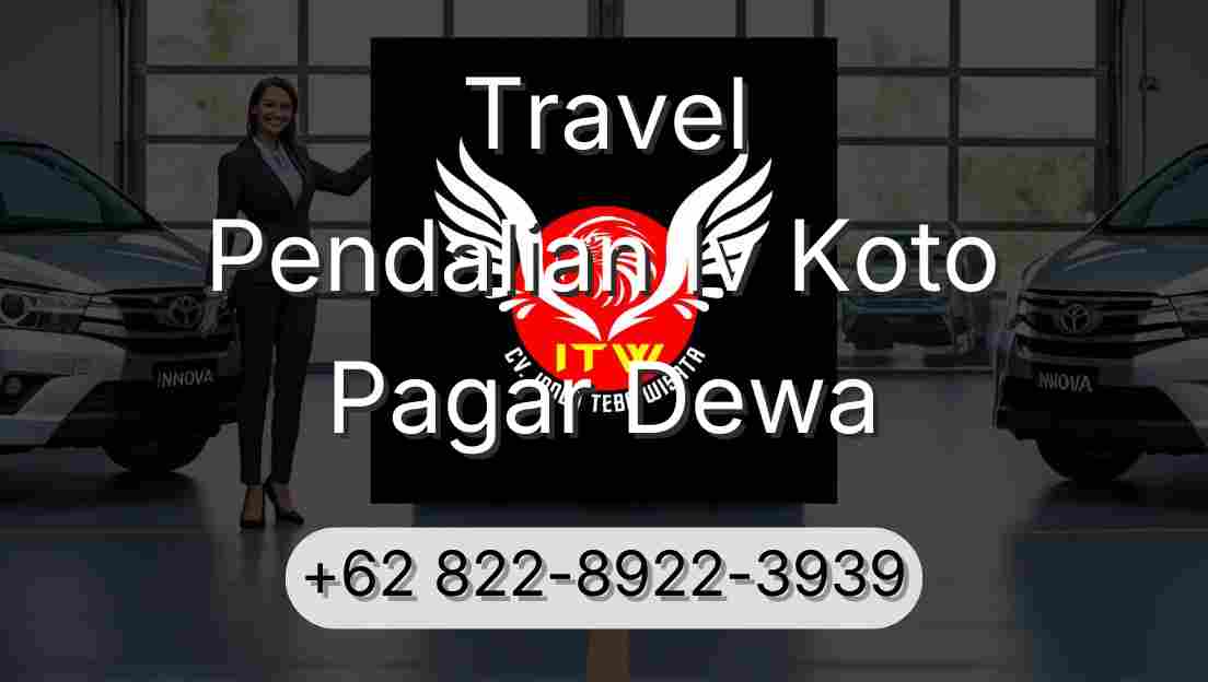 Travel Pendalian Iv Koto Pagar Dewa
