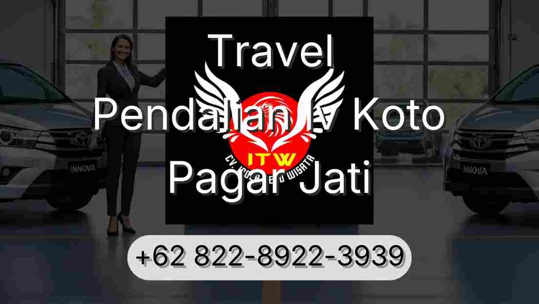 Travel Pendalian Iv Koto Pagar Jati