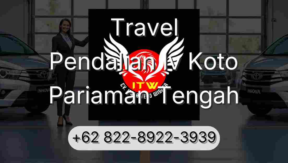 Travel Pendalian Iv Koto Pariaman Tengah