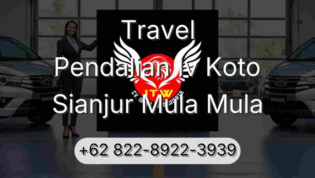 Travel Pendalian Iv Koto Sianjur Mula Mula