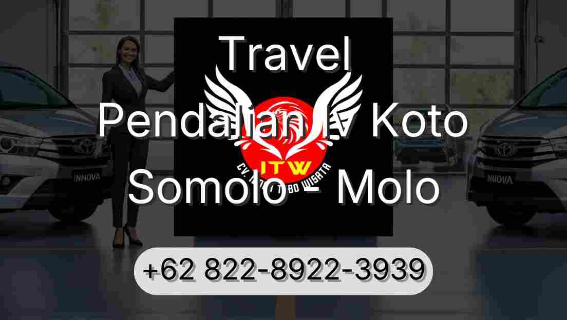 Travel Pendalian Iv Koto Somolo - Molo