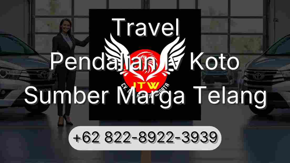 Travel Pendalian Iv Koto Sumber Marga Telang