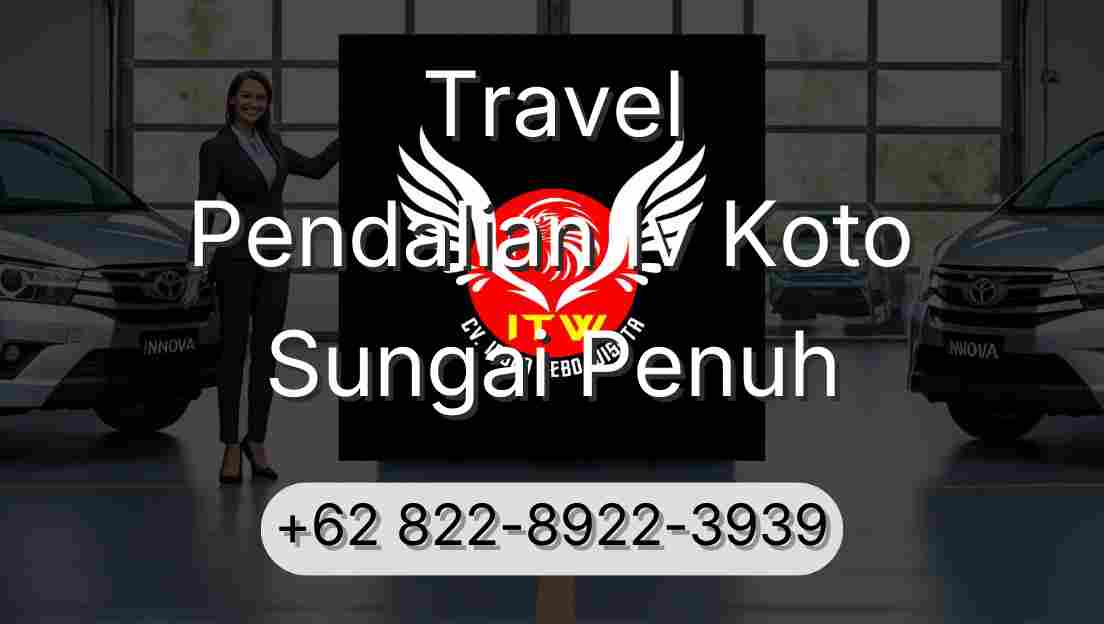 Travel Pendalian Iv Koto Sungai Penuh