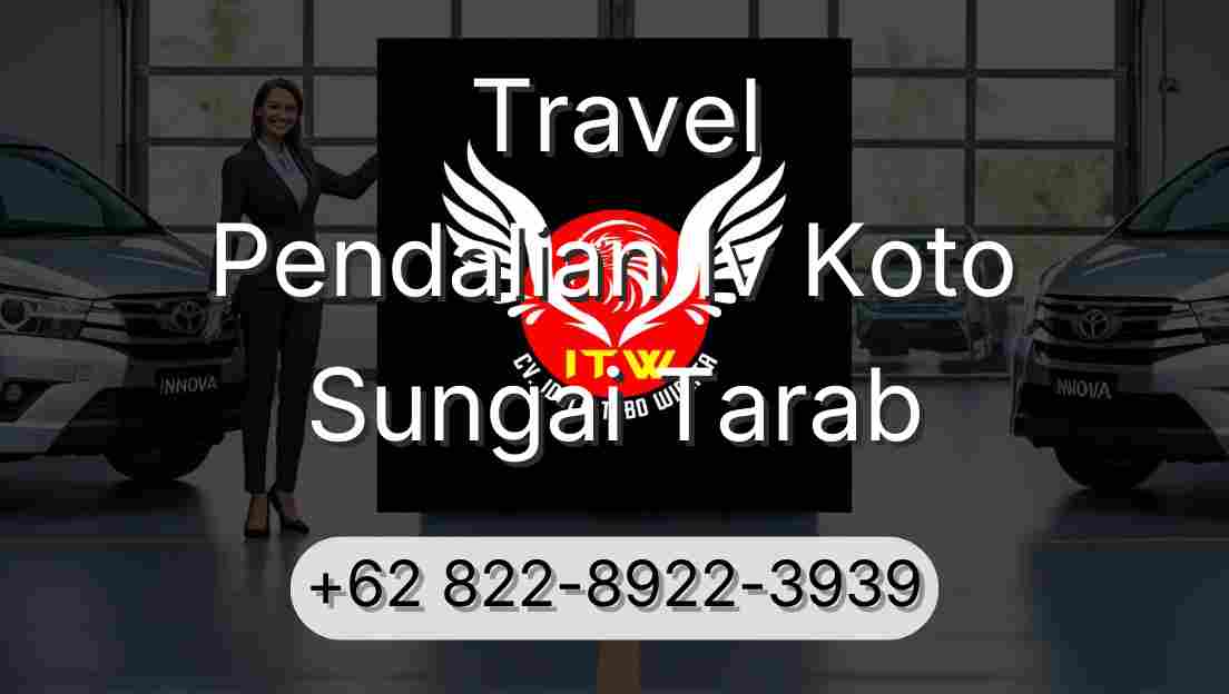Travel Pendalian Iv Koto Sungai Tarab