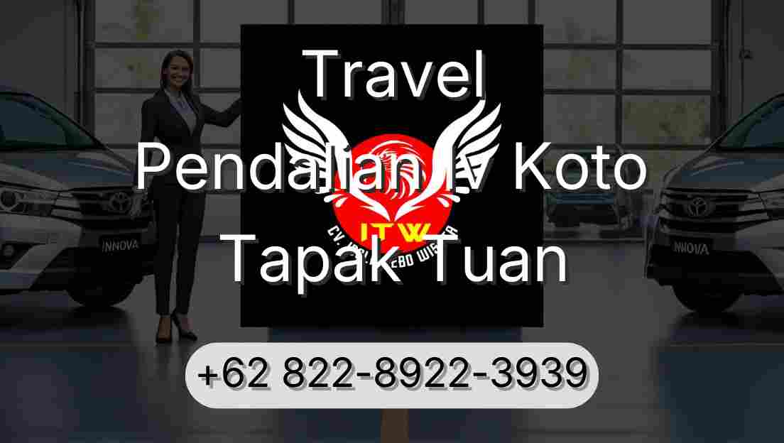 Travel Pendalian Iv Koto Tapak Tuan