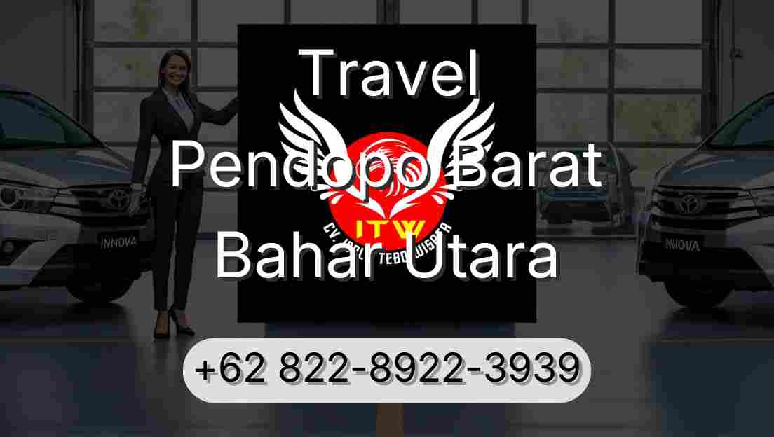 Travel Pendopo Barat Bahar Utara