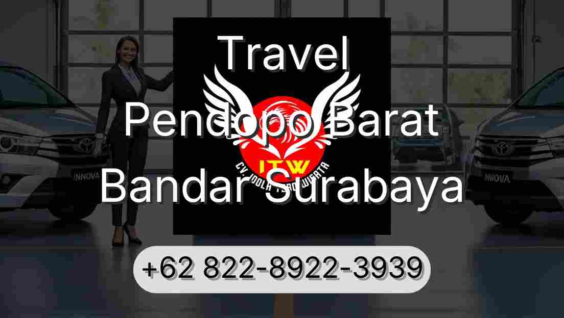 Travel Pendopo Barat Bandar Surabaya