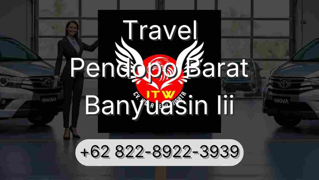 Travel Pendopo Barat Banyuasin Iii