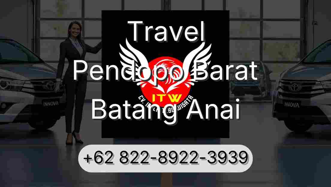 Travel Pendopo Barat Batang Anai