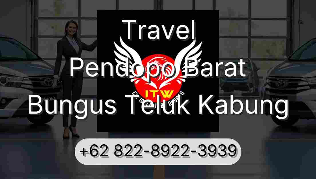 Travel Pendopo Barat Bungus Teluk Kabung