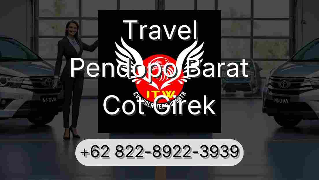 Travel Pendopo Barat Cot Girek