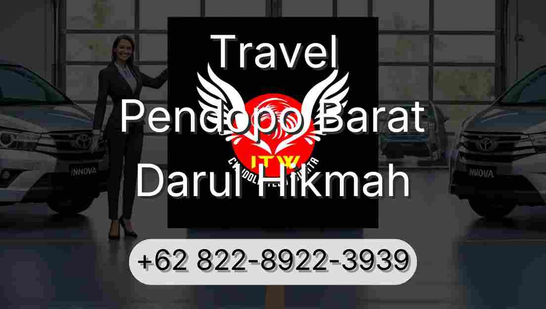 Travel Pendopo Barat Darul Hikmah