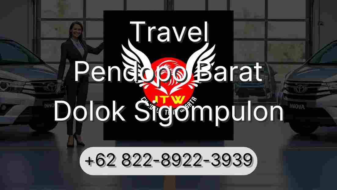Travel Pendopo Barat Dolok Sigompulon