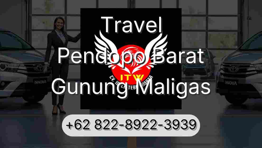 Travel Pendopo Barat Gunung Maligas