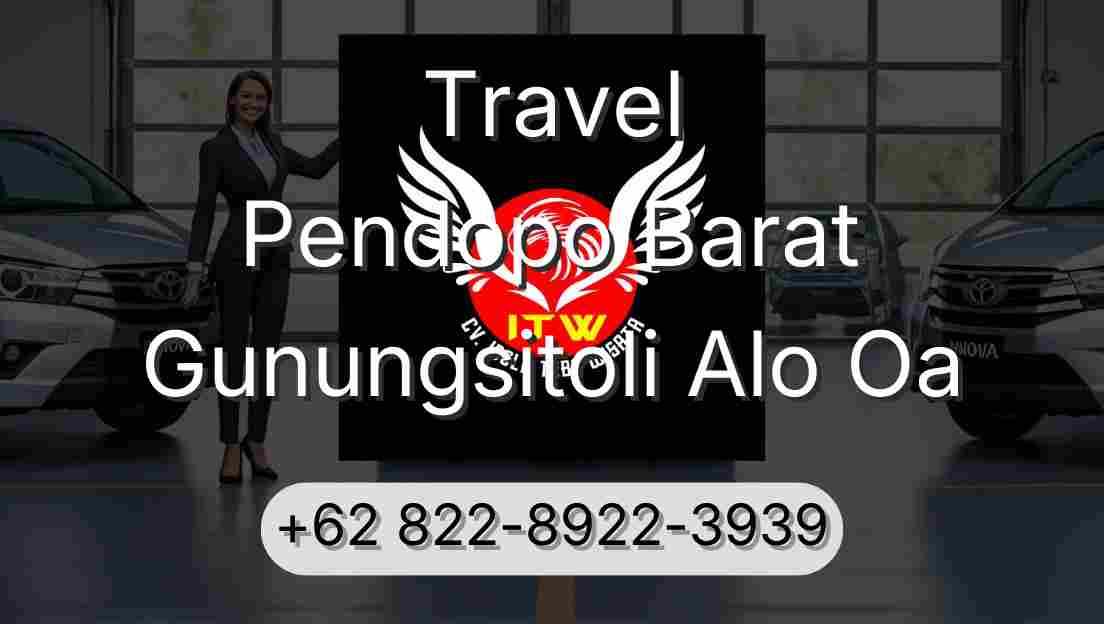 Travel Pendopo Barat Gunungsitoli Alo Oa