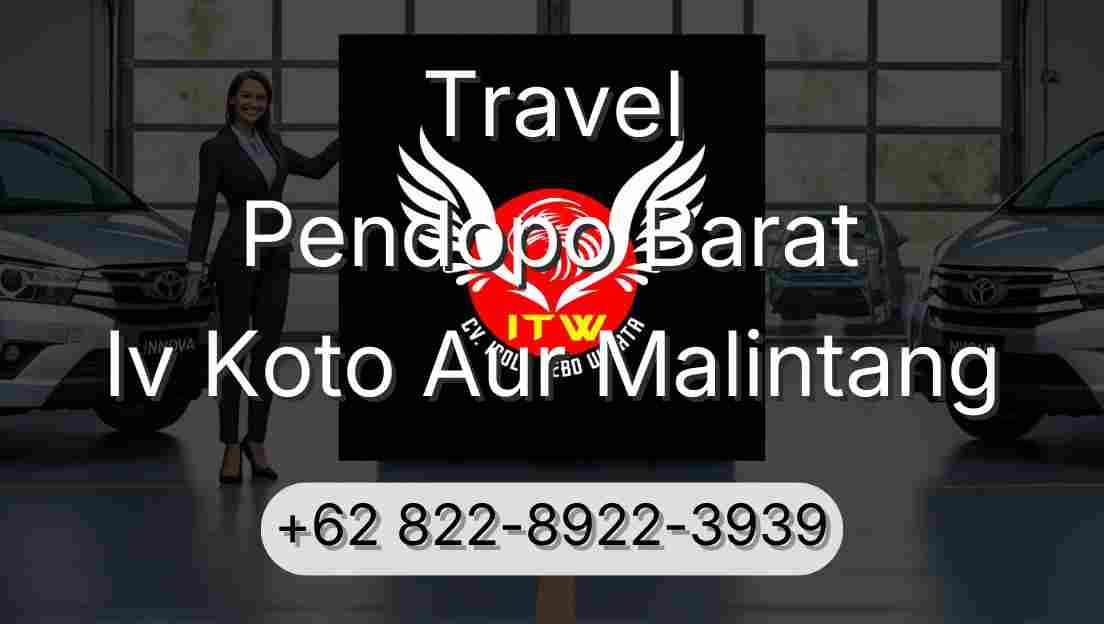 Travel Pendopo Barat Iv Koto Aur Malintang