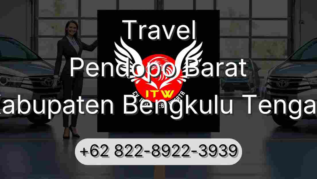 Travel Pendopo Barat Kabupaten Bengkulu Tengah