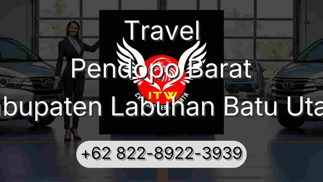 Travel Pendopo Barat Kabupaten Labuhan Batu Utara