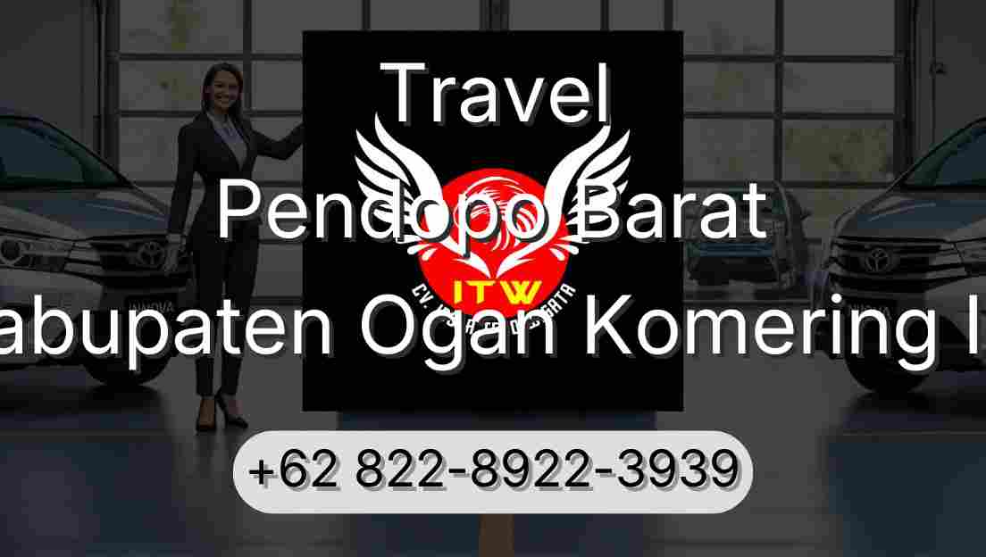 Travel Pendopo Barat Kabupaten Ogan Komering Ilir